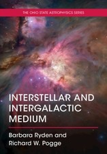 INTERSTELLAR & INTERGALACTIC MEDIUM By Barbara (Ohio State University) Ryden