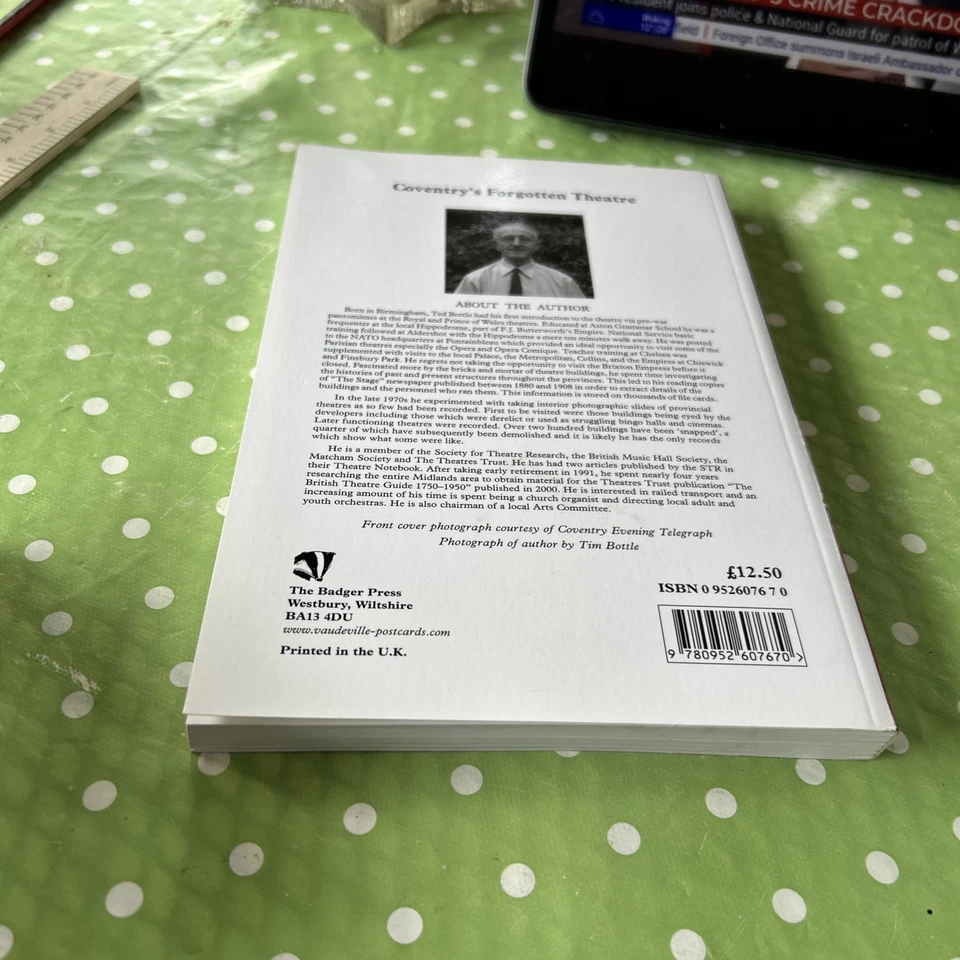 Coventry's Forgotten Theatre.  by Bottle, Ted Paperback.  Dedicated by author  - Image 4 of 4