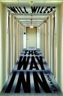 The Way Inn by Will Wiles (Paperback / softback, 2014)