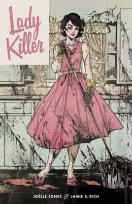 Lady Killer by Jamie Rich: New