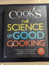 The Science of Good Cooking (Cook's Illustrated Cookbooks) - LIKE NEW