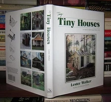Tiny Houses: or How to Get Away From It All