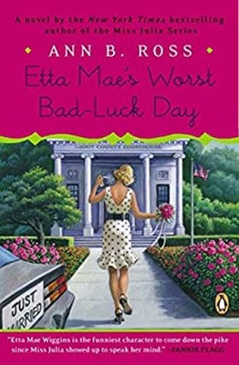 Etta Mae's Worst Bad-Luck Day : A Novel Paperback Ann B. Ross
