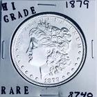 1879 MORGAN SILVER DOLLAR HI GRADE GENUINE U.S. MINT RARE COIN 8740