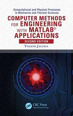 Computer Methods for Engineering - Hardcover, by Jaluria Yogesh - Acceptable