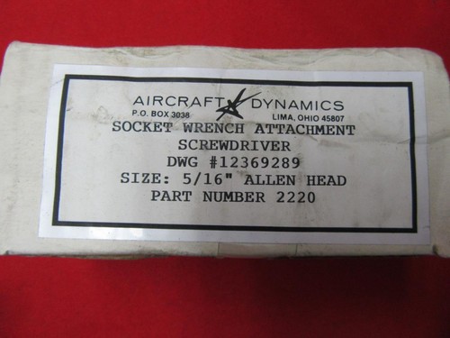 NOS AirCraft Dynamics Socket Wrench Attch, Screwdriver DWG# 12369289 5/16 Inch - Picture 2 of 6