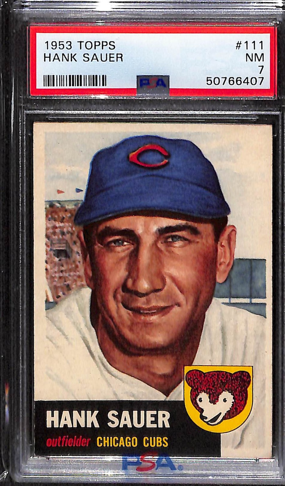 1953 Topps #111 Hank Sauer - Set Break! PSA 7
