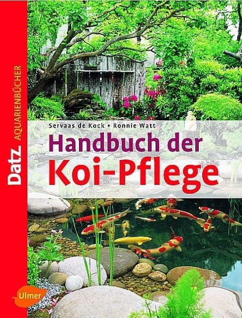 Handbuch Der Koi-pflege Servaas De Kock