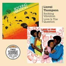 Linval Thompson CD Album Rocking Vibration  Love is the Question-Burni-New