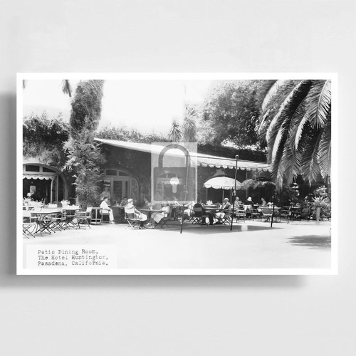 Hotel Huntington Patio Dining Room Pasadena California CA Reprint