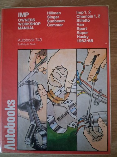 HILLMAN IMP 1963-68, inc Singer, Sunbeam & Commer AUTOBOOKS WORKSHOP MANUAL
