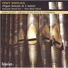 Percy Whitlock - : Organ Sonata in C minor (2004)