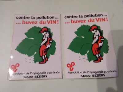 2 Anciens autocollants contre la pollution buvez du vin asso propagande Beziers
