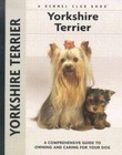 Yorkshire Terrier (Comprehensive Owners Guide) - Hardcover - Very Good
