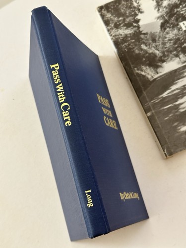 Pass With Care by Cleta M. Long, SIGNED First Edition Hardcover w/DJ Poetry - Picture 4 of 12