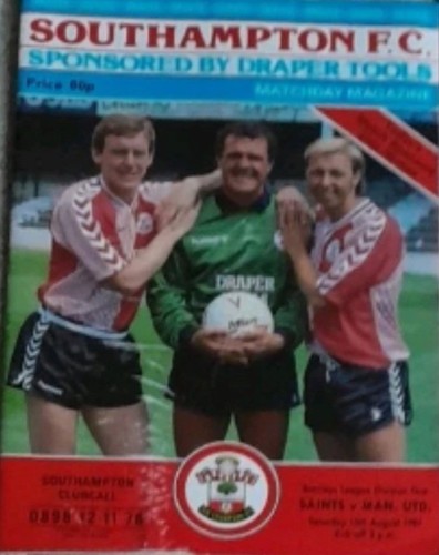 SOUTHAMPTON Saints FC Home Programme 1987/88 Season v Man U 15.08.1987 (2499s)