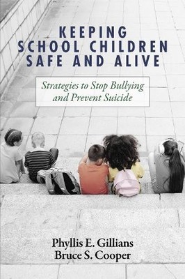 Keeping School Children Safe and Alive - 9781648025044