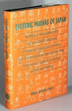 Gauri Devi / Esoteric mudras of Japan Mudras of the Garbhadhatu and Vajradhatu