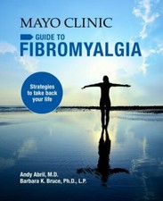 Mayo Clinic on Fibromyalgia: Strategies to Ta...