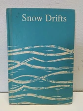 Snow Drifts 1967 Vtg HC SCHOOL READER LIBRARY COVER