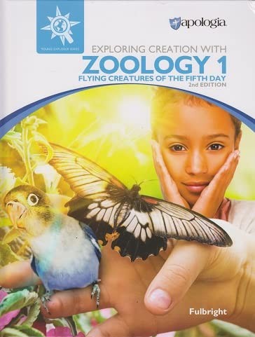 Exploring Creation with Zoology 1: Flying Creatures of the Fifth Day, 2nd Ed...
