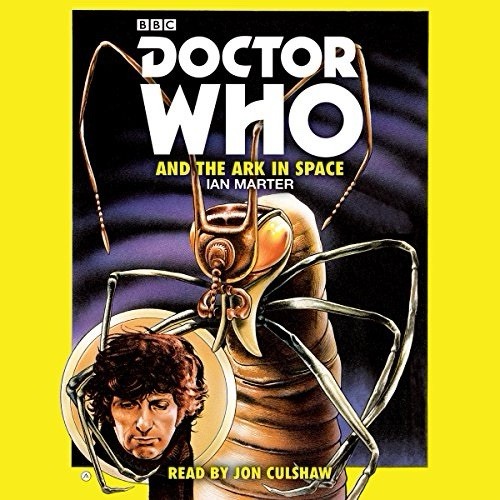 Doctor Who and the Ark in Space novelisation by Ian Marter (Audio CD, 2015) - Picture 1 of 2