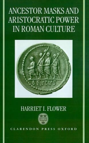 Ancestor Masks and Aristocratic Power in Roman Culture - 9780198150183 - Picture 1 of 1