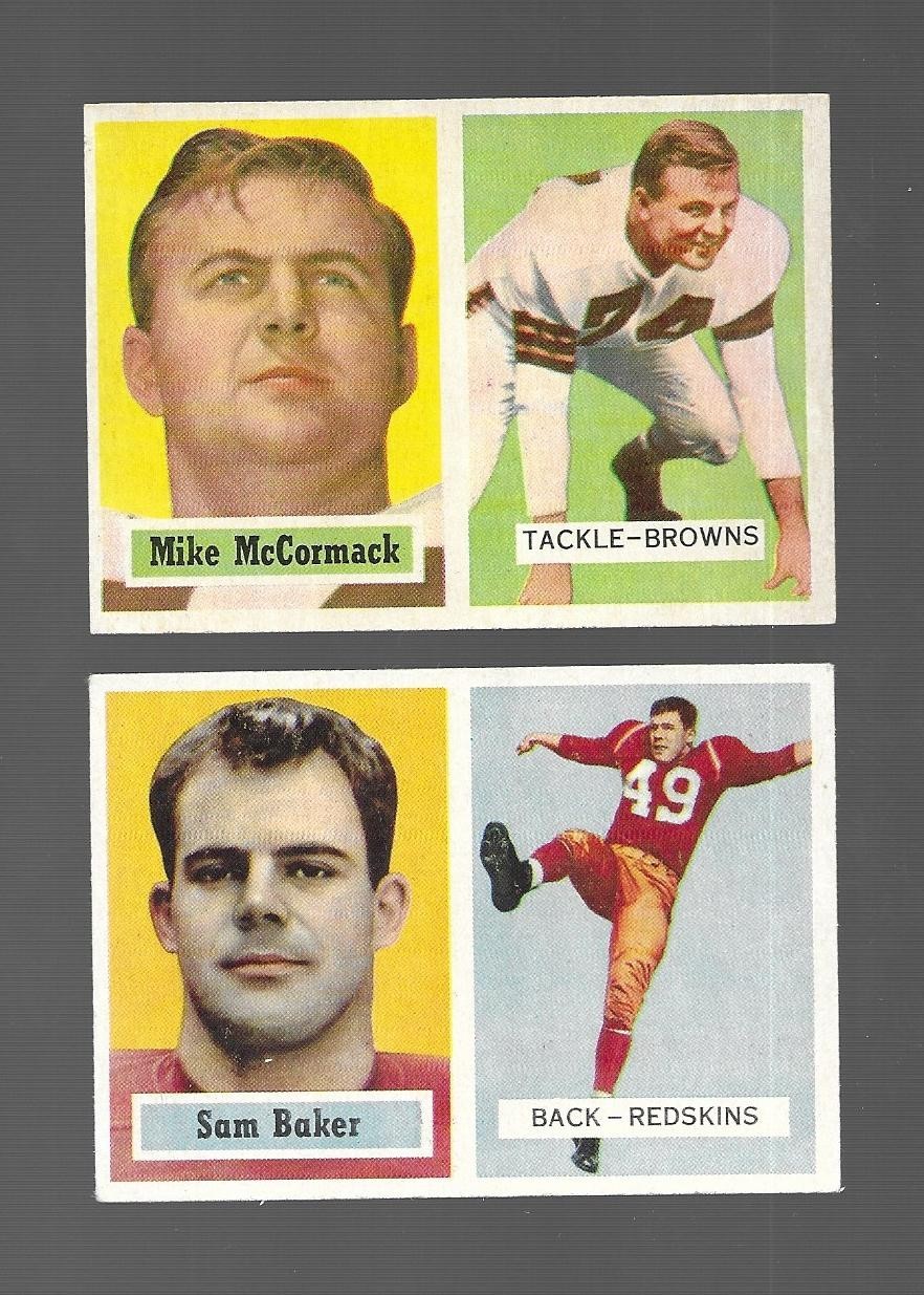 1957 TOPPS #72 SAM BAKER + #3 MIKE McCORMACK HALL OF FAMER LOT REDSKINS & BROWNS
