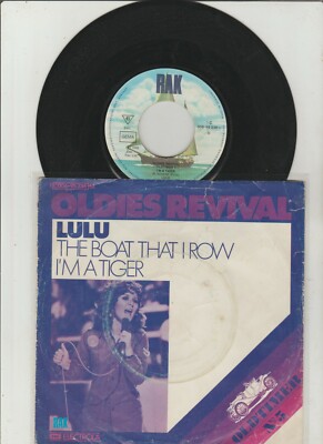 Lulu    The Boat That I Row I'm A Tiger 7'' Single VG +