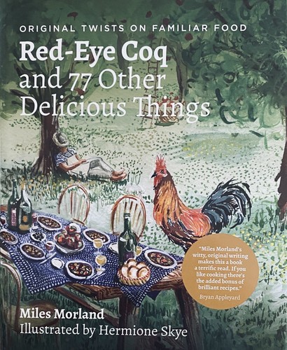 Red-Eye Coq and 77 Other Delicious Things