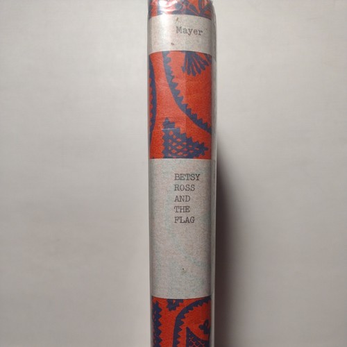 Betsy Ross and the Flag von Jane Mayer - Bibliothek Hardcover - 1952 - Ex Bibliotheksexemplar - Bild 4 von 16