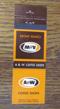 A & W ROOT BEER COFFEE SHOPS MATCHBOOK COVER: FROM CANADA EMPTY MATCHCOVER -A21