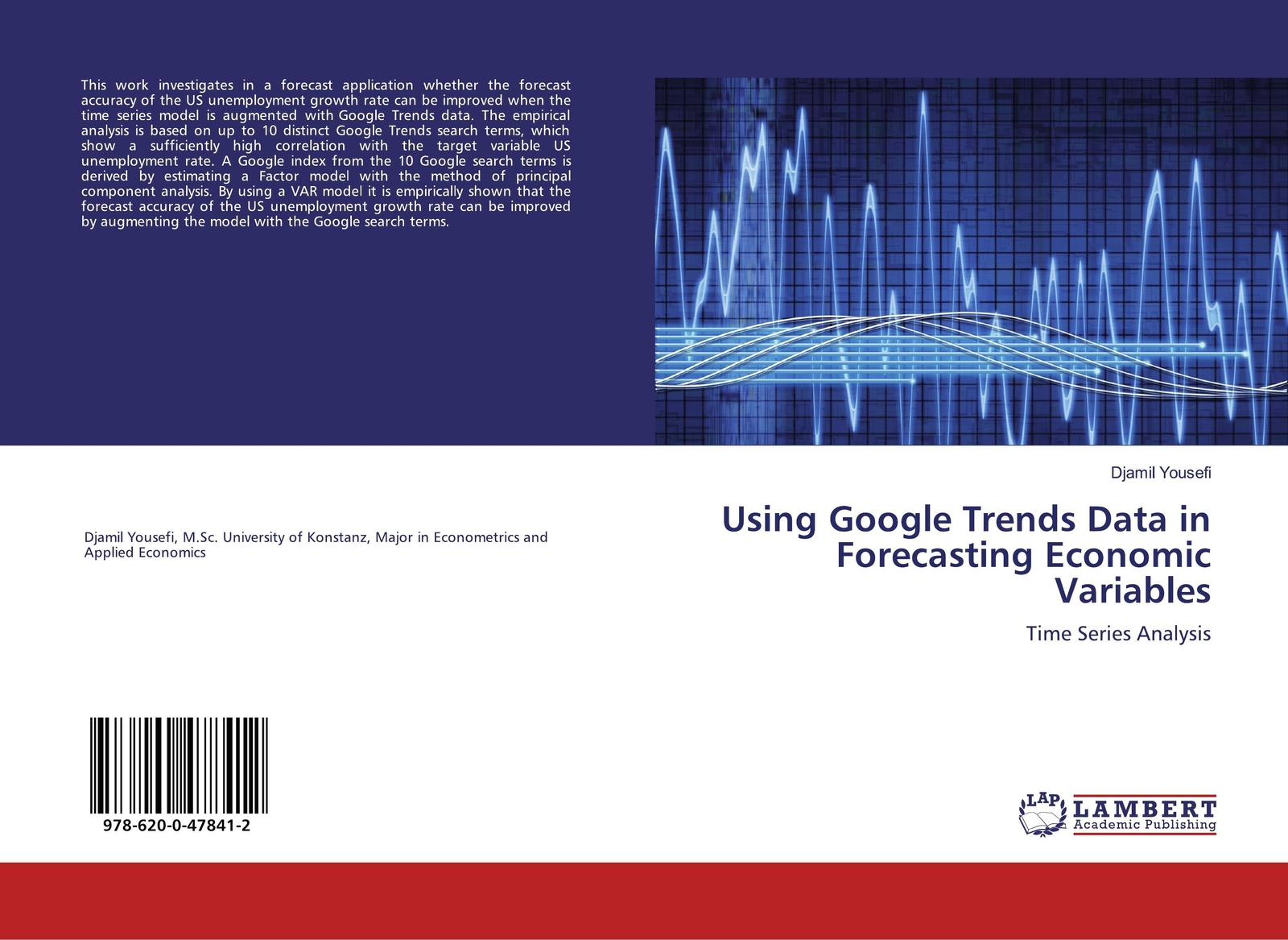 Using Google Trends Data In Forecasting Economic Variables | Djamil