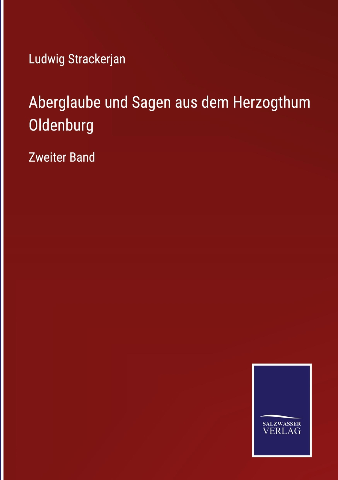 Thumbnail - Aberglaube Und Sagen Aus Dem Herzogthum Oldenburg | Buch |