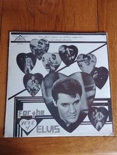 Elvis Presley – For the Love of Elvis – LP – Interview & Rare Recordings 