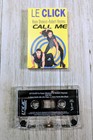 Call Me Single by Le Click Cassette Tape January 1997 Logic Records