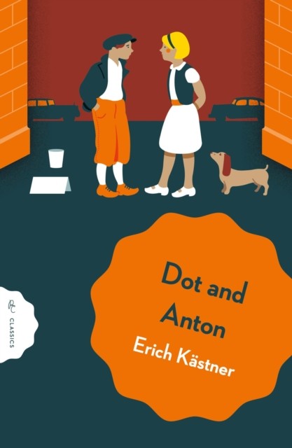 Dot and Anton by Erich Kastner (Paperback Book)