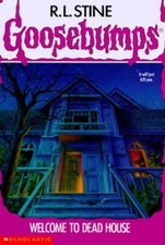 Welcome to Dead House (Goosebumps), Stine, R. L.
