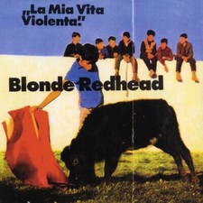 Blonde Redhead - La Mia Vita Violenta - Jewel Red [New Vinyl LP] Colored Vinyl,