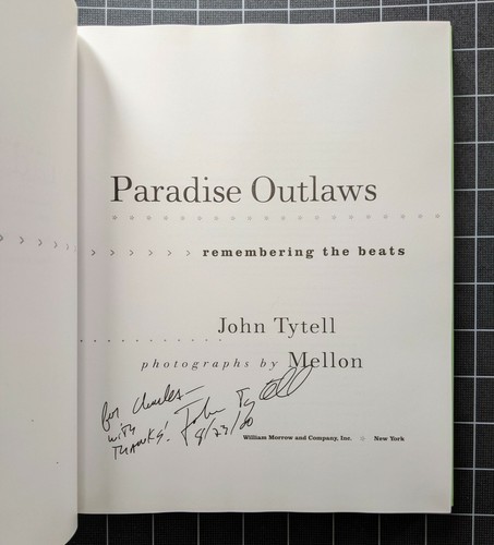 Paradise Outlaws by John Tytell 1999 Signed | The Beats | Photos by Mellon - Picture 3 of 12