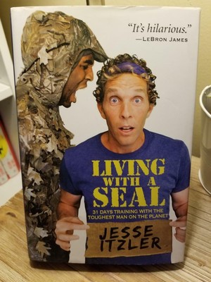 Living With A Seal By Jesse Itzler 2015 1st Edition 7th Printing Hb Dj Vgc 9781455534678 Ebay