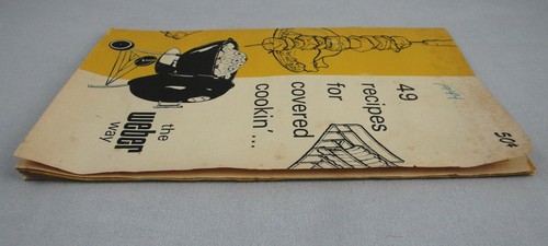 Vintage Weber 49 Recipes Covered Cookin Kettle Grill Guide Cookbook Booklet Book - Imagen 5 de 12