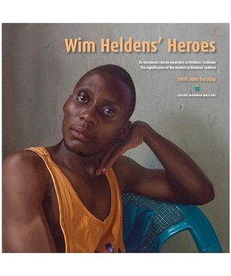 Wim Heldens  Heroes: De betekenis van de modellen in Heldens  realisme The s