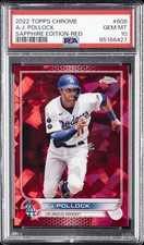 2022 TOPPS CHROME SAPPHIRE ED RED #608 A.J. POLLOCK 5/5 PSA 10
