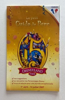 Disneyland Paris Plan guide du parc du 1er avril au 13 juillet 2007 15 ans