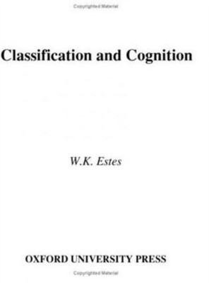 Estes - Classification and Cognition - New hardback or cased book - 37 - X555z