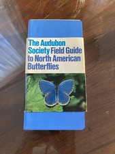 THE AUDUBON SOCIETY FIELD GUIDE TO NORTH AMERICAN BUTTERFLIES.