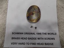 SCHWINN ORIGINAL HEAD BADGE 1946 THE WORLD BRASS AND SCREWS HARD TO FIND   #08
