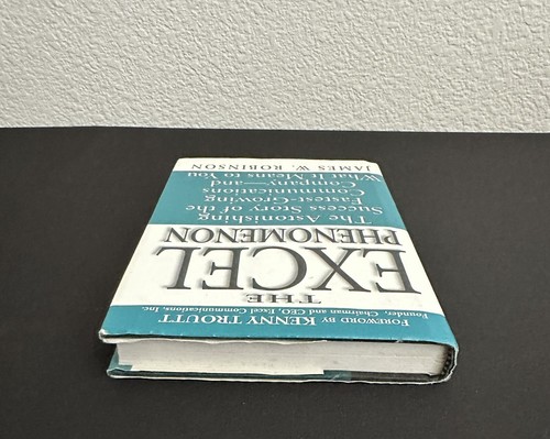 SIGNED Kenny Troutt Excel Communications The Excel Phenomenon 1997 HC/DJ 1st/5th - Picture 8 of 10
