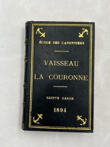 Manuel du Marin-Canonnier / Les Vaisseau de la Couronne. 2 Vols. 1894-1896 - Foto 2 di 7